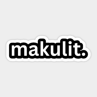 Makulit Sticker